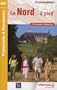 Le Nord � pied : 41 promenades & randonn�es