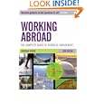 Working Abroad: The Complete Guide to Overseas Employment and Living in a New Country'