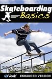 Skateboarding Basics