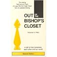Out of the Bishop's Closet: A Call to Heal Ourselves, Each Other and Our World by Antonio A. Feliz