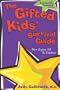 The Gifted Kids' Survival Guide: For Ages 10 & Under