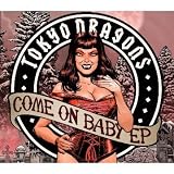 Come on Baby Ep