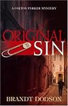 Original Sin (A Colton Parker Mystery)
