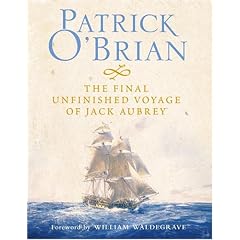 The Final, Unfinished Voyage of Jack Aubrey
