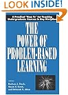 The Power of Problem-Based Learning