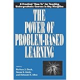 The Power of Problem-Based Learning