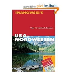 USA Nordwesten. Reisehandbuch