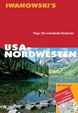 USA Nordwesten. Reisehandbuch - Peter Kr�nzle