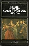 Crime in early modern England 1550-1750