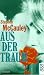 Aus der Traum. Roman (Broschiert)