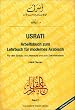 Usrati - Lehrbuch f�r modernes Arabisch. Band 1: Usrati 1. Arbeitsbuch: F�r den Einsatz im Unterricht und zum Selbststudium