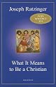 What It Means to Be a Christian: Three Sermons