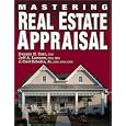 Mastering Real Estate Appraisal