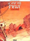 Revue Glénat  / Le vent des dieux t15 le voyage merveilleux