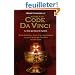Au del� du Code Da Vinci : Le livre qui r�sout le myst�re