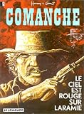 Revue Le Lombard  / Comanche, tome 4 : Le Ciel est rouge sur Laramie