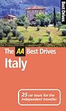 The AA Best Drives Italy (AA Best Drives)