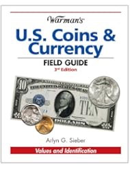 Warmans U.S. Coins & Currency Field Guide (Warmans Field Guide)