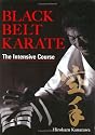 Black Belt Karate: The Intensive Course