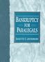 Bankruptcy for Paralegals