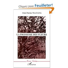 La promesse des fleurs: Roman