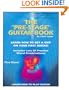 The "Pre-Stage" Guitar Book - Learn How To Get A Grip On Your First Guitar! - Learn How To Play Guitar!