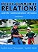 Police Community Relations and the Administration of Justice, Sixth Edition