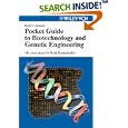 Pocket Guide to Biotechnology and Genetic Engineering by  Rolf D. Schmid and Ruth Hammelehle