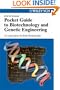 Pocket Guide to Biotechnology and Genetic Engineering