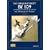 Meserschmitt Bf 109: Prototype to 'E' Variants Pt. 1: A Comprehensive Guide for the Modeller
