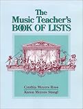 The Music Teacher's Book of Lists (J-B Ed: Book of Lists)