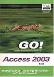 GO Series: Microsoft Access 2003  Brief (Go Series)