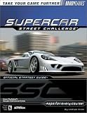Supercar Street Challenge Official Strategy Guide