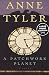 A Patchwork Planet (Paperback) by Anne Tyler