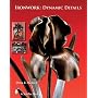 Ironwork: Dynamic Details