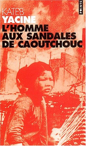 L_homme aux sandales de caoutchouc