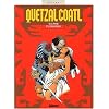 Quetzalcoatl, Tome 5 : La putain et le conquistador