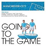 Going to the Game: Manchester City