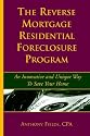 The Reverse Mortgage Residential Foreclosure Program
