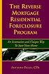 The Reverse Mortgage Residential Foreclosure Program
