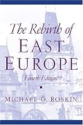Rebirth of East Europe, The (4th Edition)
