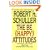The Be (Happy) Attitudes: 8 Positive Attitudes That Can Transform Your Life