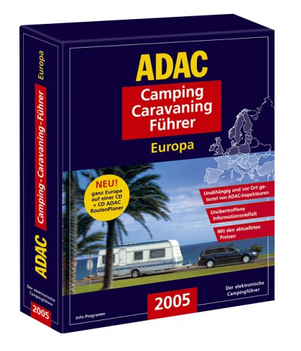 ADAC Camping-Caravaning-Führer 2005 Europa