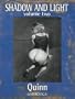 Shadow and Light: Volume Two (Shadow & Light)
