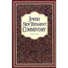 Jewish New Testament Commentary: A Companion Volume to the Jewish New Testament