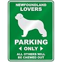 " NEWFOUNDLAND LOVERS PARKING ONLY " PARKING SIGN DOG