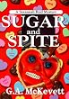 Sugar And Spite