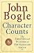 Character Counts : The Creation and Building of the Vanguard Group
