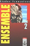 Etudes Francaises. Ensemble 2. Sch�lerbuch