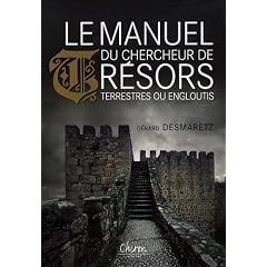 Le manuel du chercheur de tr�sors terrestres ou engloutis